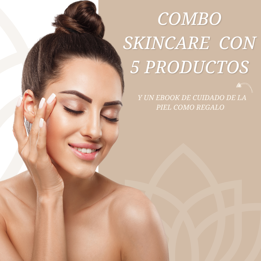 COMBO SKINCARE CON 5 PRODUCTOS Y EBOOK (GRATIS)